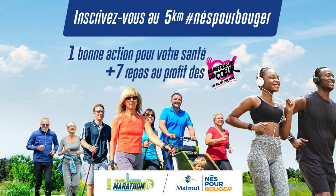 5KM #Néspourbouger : 1 inscription, 2 bonnes actions !
