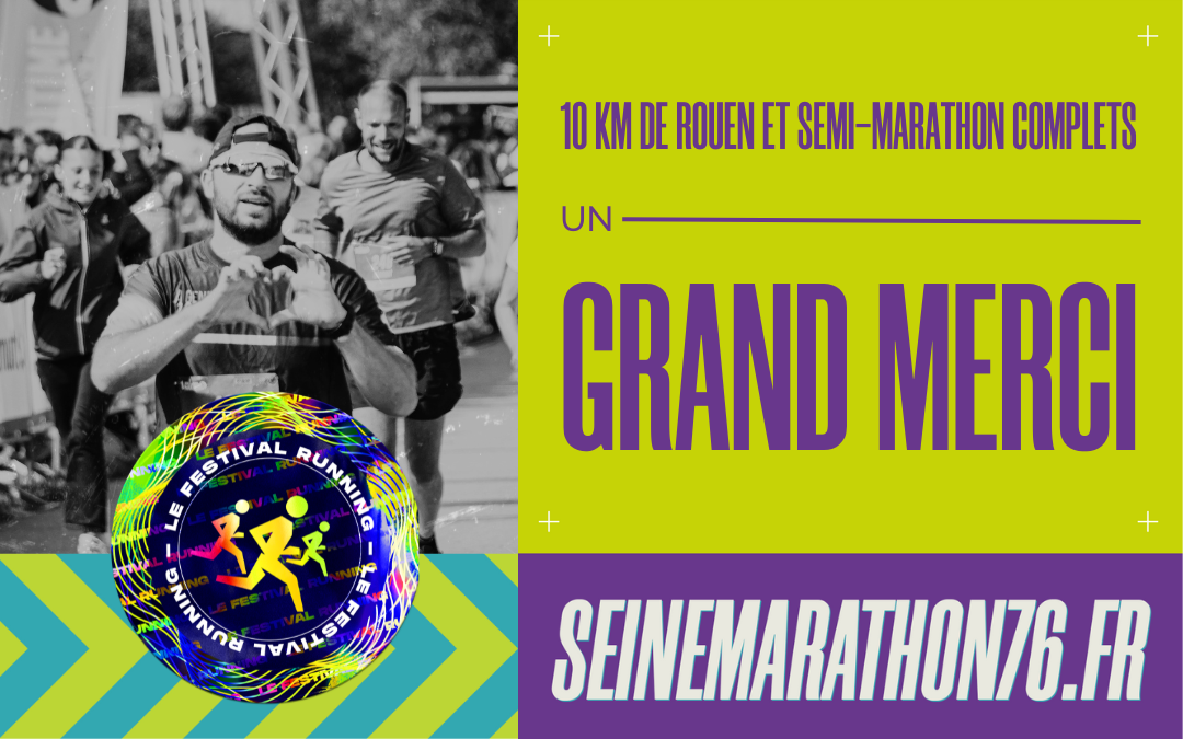 Le 10 km de Rouen et le Semi-Marathon sont complets