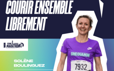 C’est déjà la fin… Découvrez la dernière ambassadrice de cette 8ème édition du Seine-Marathon 76